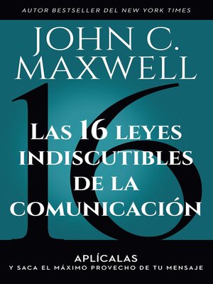 cover image of Las 16 leyes indiscutibles de la comunicación